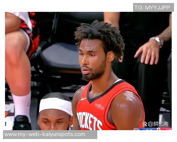 火箭明日对决鹈鹕伊森状态成疑能否出战引关注